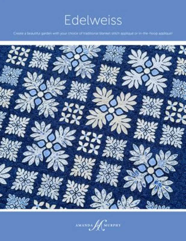 Amanda Murphy: Edelweiss Pattern