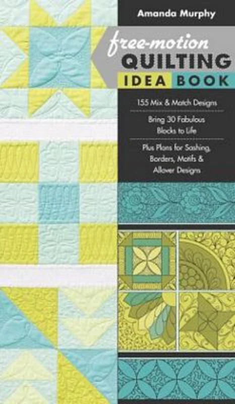 Amanda Murphy: Free-motion Quilting Idea Book