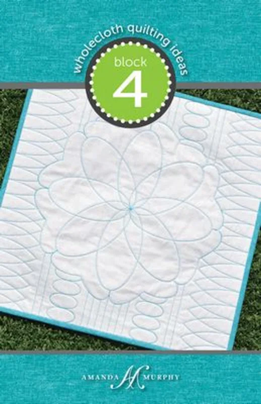 Amanda Murphy: Wholecloth Quilting Ideas 4