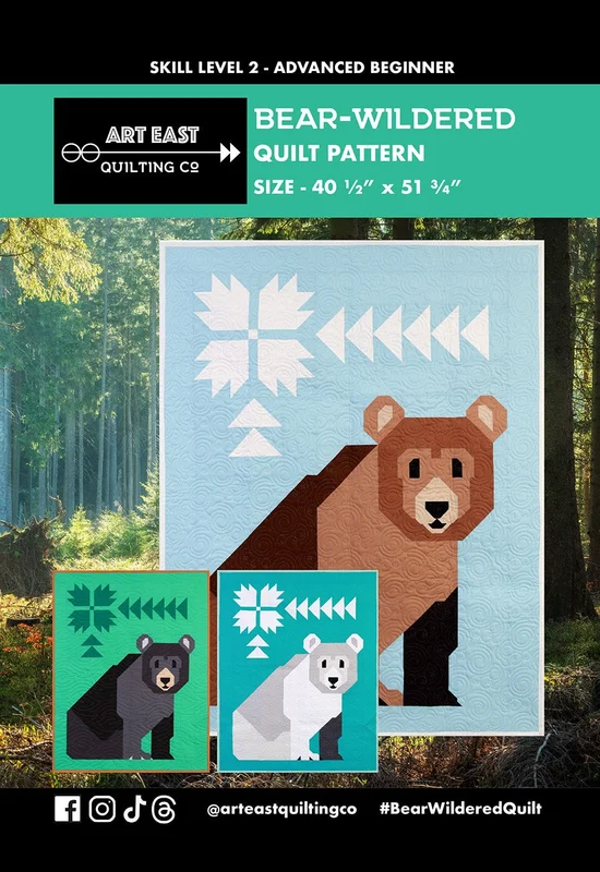 ART EAST: Bear-Wildered Quilt Pattern