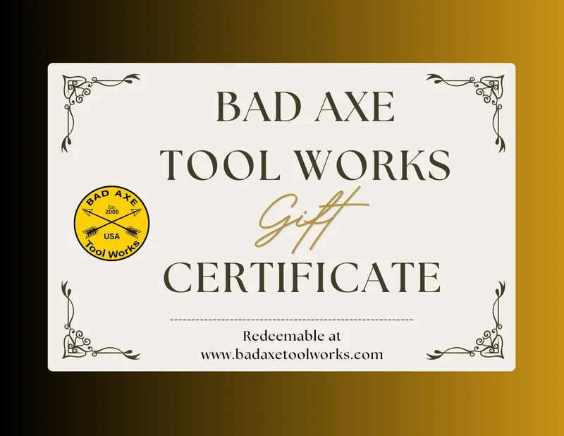 Bad Axe Tool Works Digital Gift Certificate