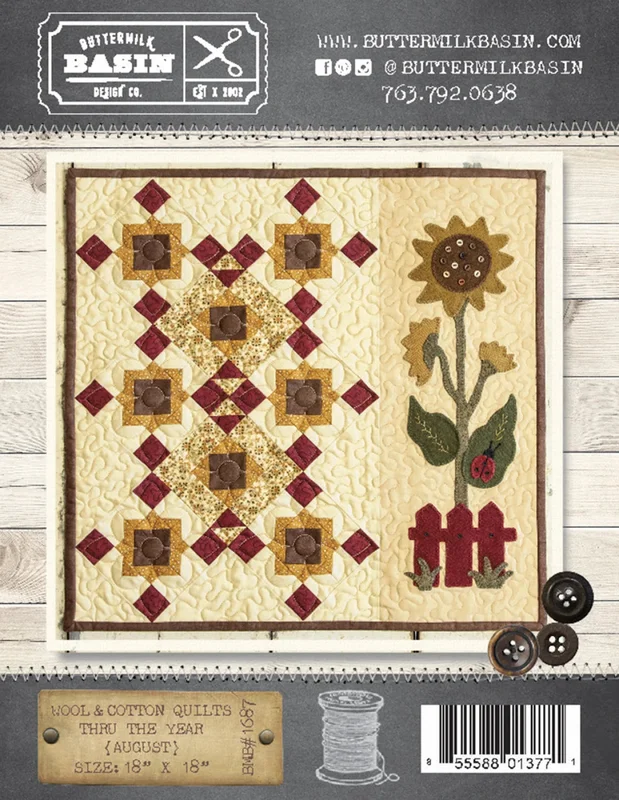 BUTTERMILK BASIN: Wool & Cotton Quilts thru the Year-August