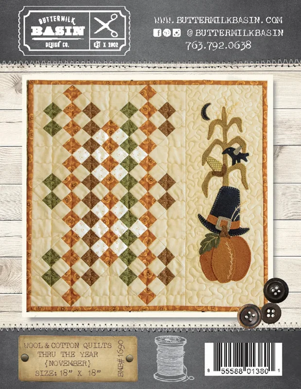 BUTTERMILK BASIN: Wool & Cotton Quilts thru the Year-November
