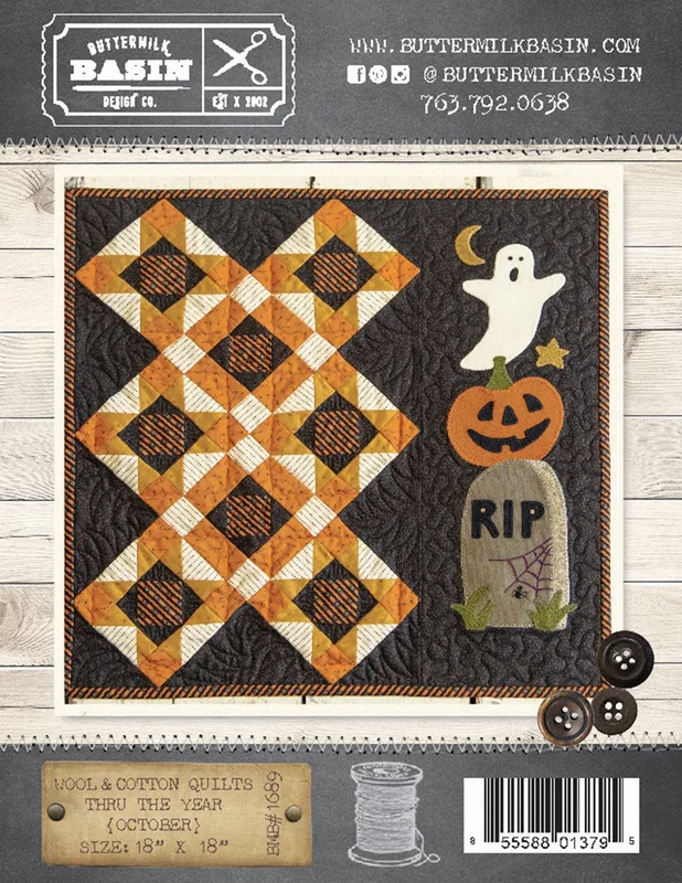 BUTTERMILK BASIN: Wool & Cotton Quilts thru the Year-October