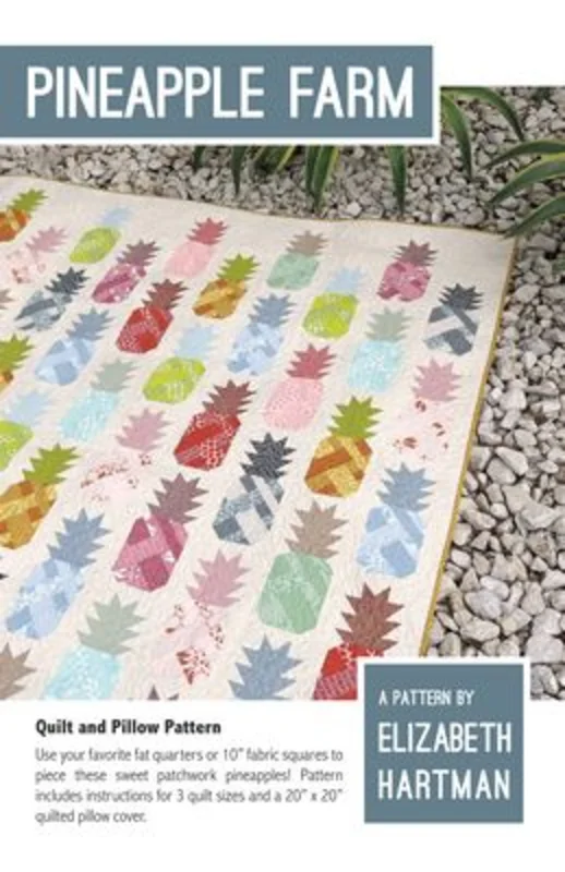 Elizabeth Hartman: PINEAPPLE FARM