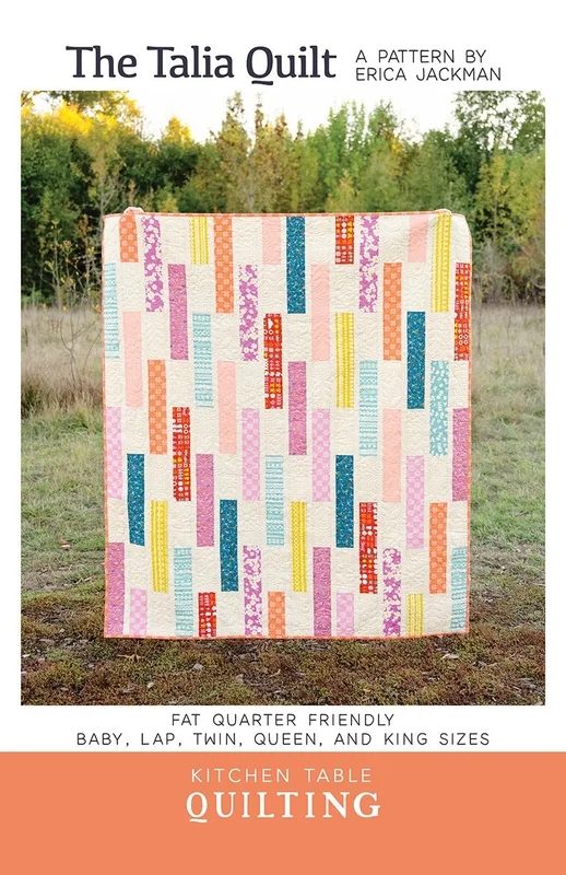 Kitchen Table Quilting: The Talia Quilt