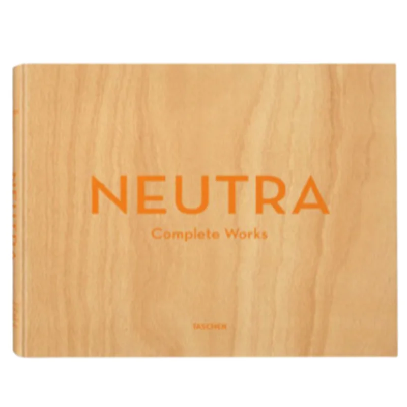 Neutra: Complete Works