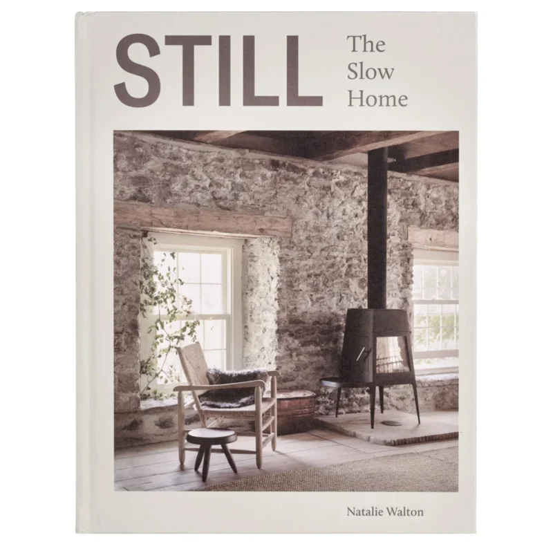 Still: The Slow Home