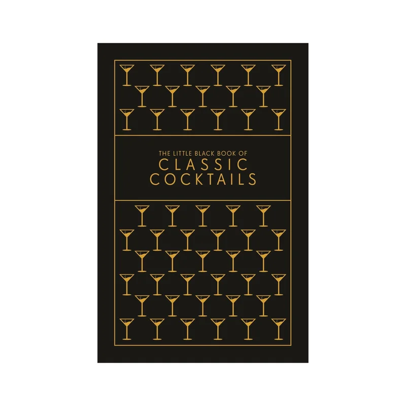 The Little Black Book of Classic Cocktails